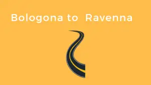 Bologona to Ravenna